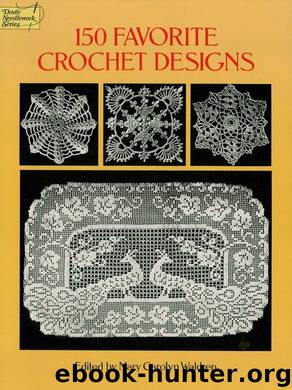 150 Favorite Crochet Designs by Mary Carolyn Waldrep