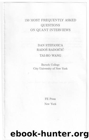 150 most frequently asked questions on quant intetviews by dan stefanica