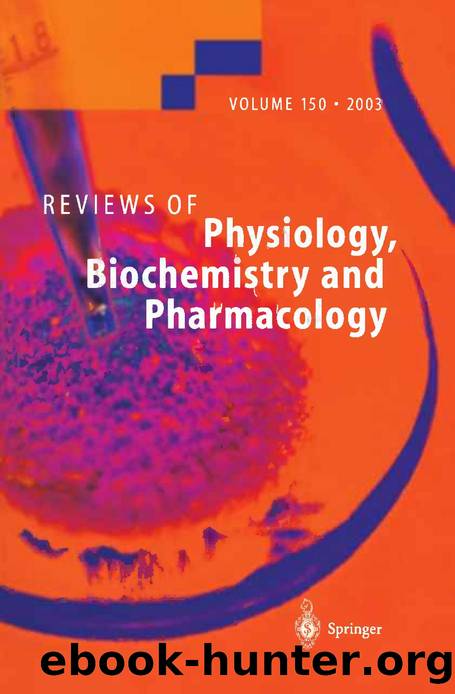 150. Reviews of Physiology, Biochemistry and Pharmacology 150 (2004) by Unknown
