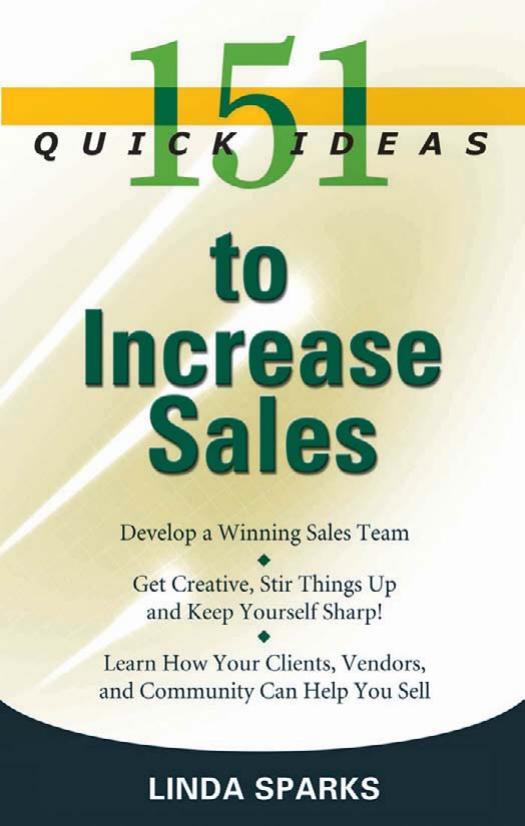 151 Quick Ideas to Increase Sales by Linda Sparks