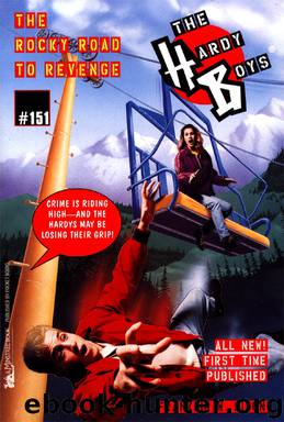 151 The Rocky Road To Revenge by Franklin W. Dixon
