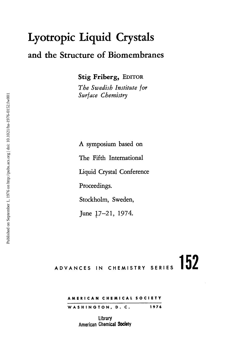 152. Lyotropic Liquid Crystals and the Structure of Biomembranes (1976) by Unknown