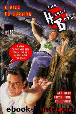 156 A Will To Survive by Franklin W. Dixon