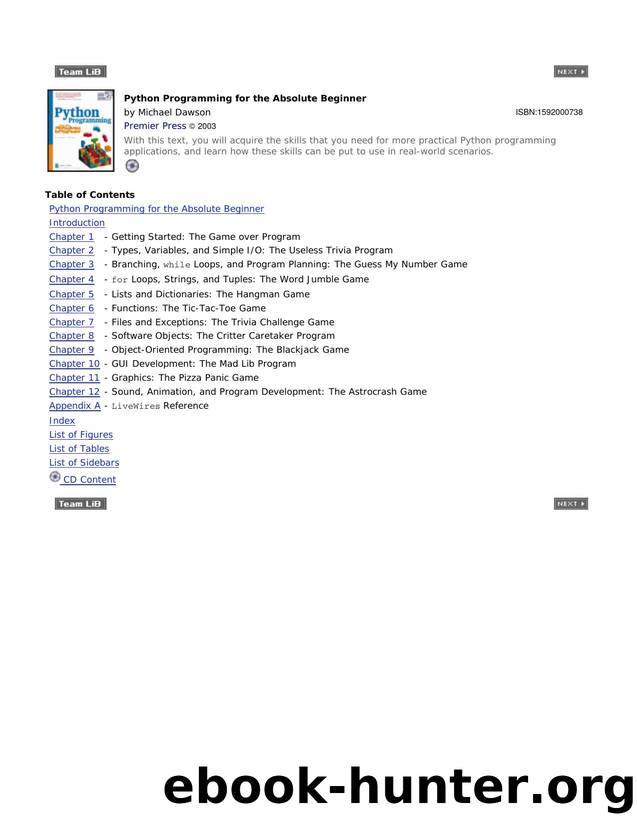 1592000738 Python Programming for the Absolute Beginner [Dawson 2003] {38401A80} by Unknown