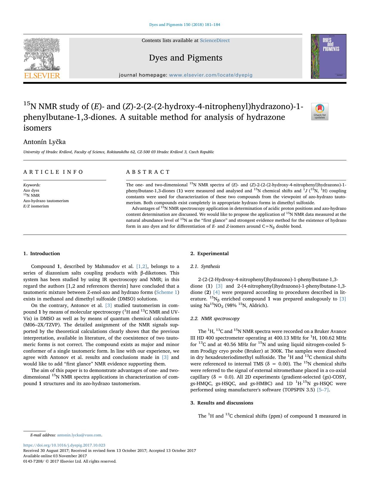 15N NMR study of (E)- and (Z)-2-(2-(2-hydroxy-4-nitrophenyl)hydrazono)-1-phenylbutane-1,3-diones. A suitable method for analysis of hydrazone isomers by Antonín Lyčka