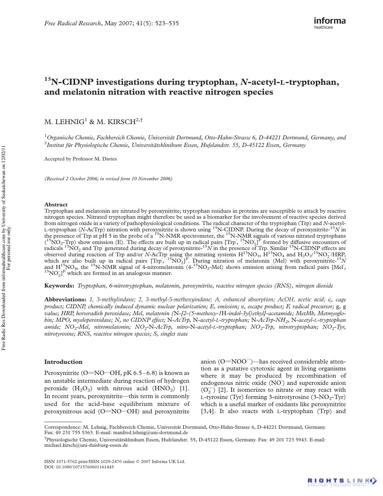 15N-CIDNP investigations during tryptophan, N-acetyl-l-tryptophan, and melatonin nitration with reactive nitrogen species by M. Lehnig1† M. Kirsch2 M. Lehnig1† & M. Kirsch2