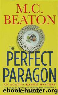 16 Agatha Raisin and the Perfect Paragon by M. C. Beaton