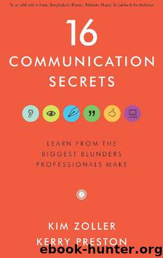 16 Communication Secrets by Kim Zoller & Kerry Preston