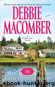 16 Lighthouse Road by Debbie Macomber
