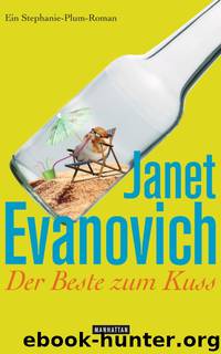 16 Stephanie Plum: Der Beste zum Kuss (Sizzling Sixteen) by Evanovich Janet