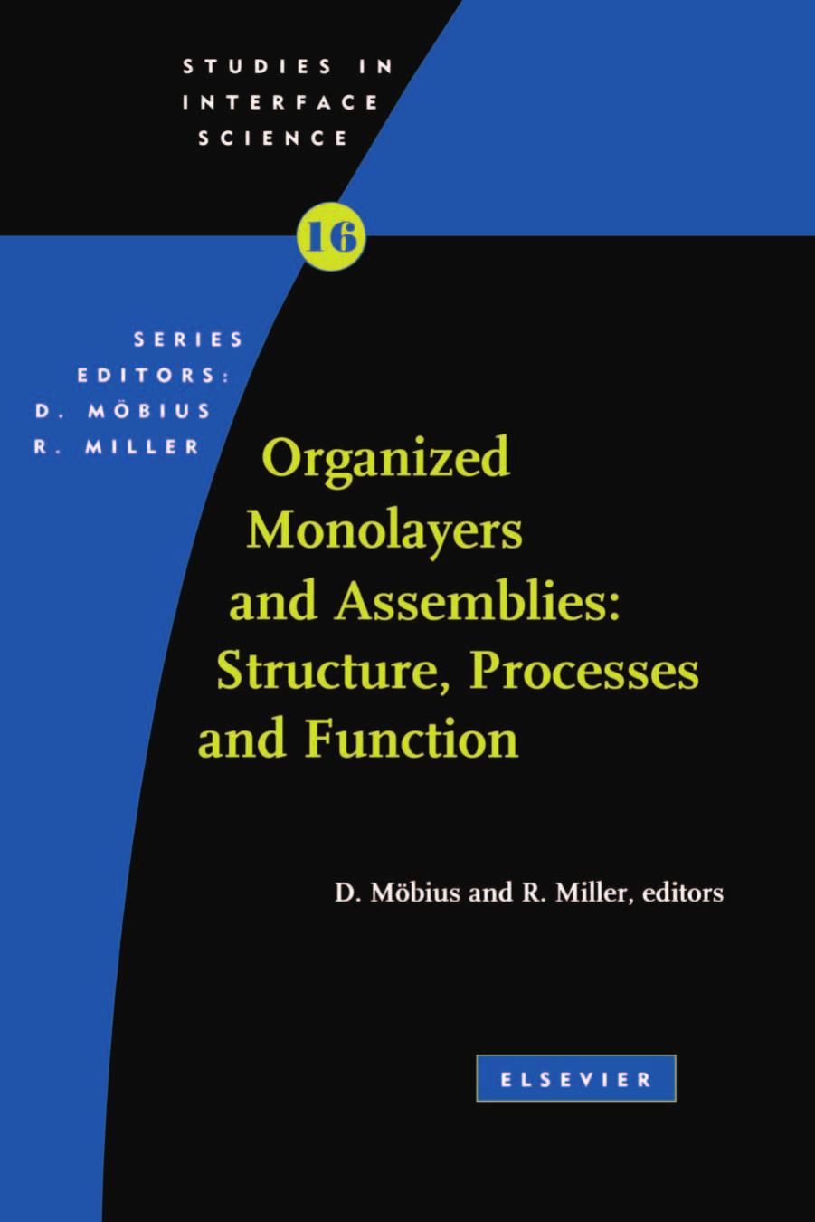 16. Organized Monolayers and Assemblies by Structure Processes & Function (2002)