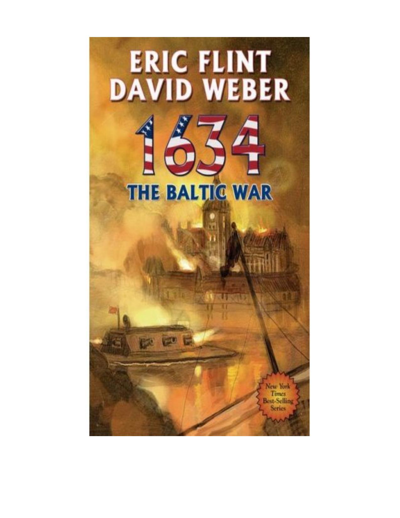 1634: The Baltic War (The Assiti Shards) by David Weber Eric Flint