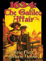 1634-The Galileo Affair by Eric Flint; Andrew Dennis