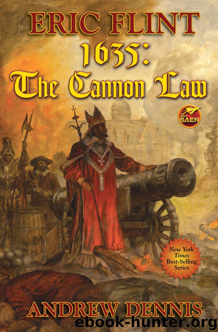 1635: The Cannon Law by Eric Flint & Andrew Dennis