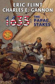 1635: The Papal Stakes-eARC by Eric Flint & Charles E. Gannon