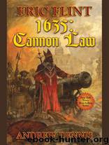 1635-The Cannon Law by Eric Flint; Andrew Dennis