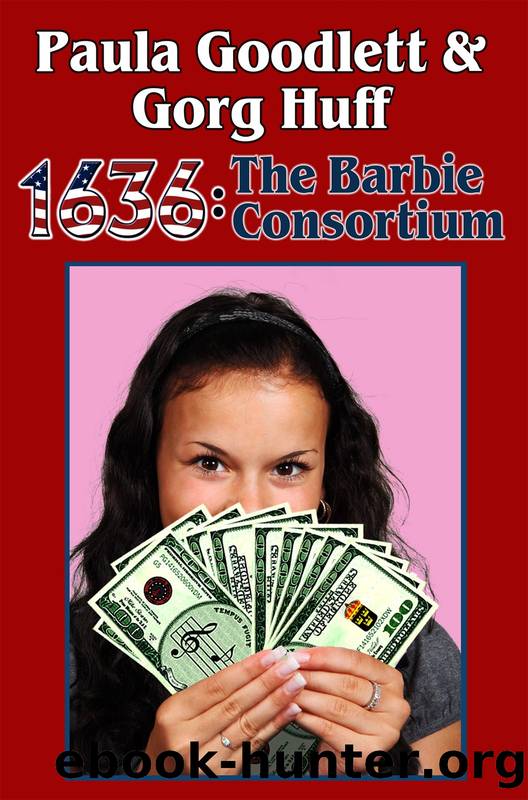 1636: The Barbie Consortium by Eric Flint