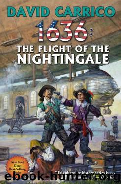 1636: The Flight of the Nightingale by David Carrico