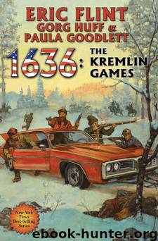 1636: The Kremlin Games-ARC by Eric Flint;Gorg Huff;Paula Goodlett