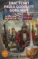 1637~The Volga Rules by Eric Flint & Paula Goodlett & Gorg Huff