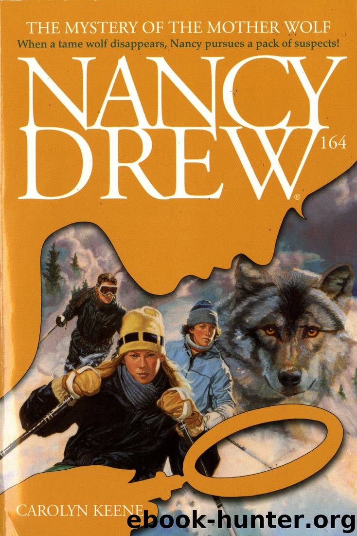 164 The Mystery Of The Mother Wolf by Carolyn Keene