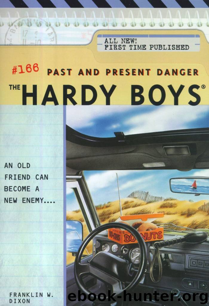 166 Past And Present Danger by Franklin W. Dixon