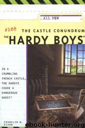 168-The Castle Conundrum by Franklin W. Dixon