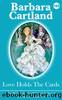 168. Love Holds The Cards by Barbara Cartland