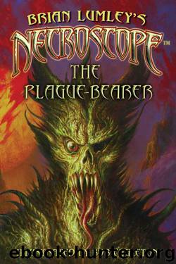 17 - The Plague-Bearer by Brian Lumley