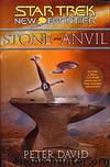 17 Stone and Anvil by Peter David