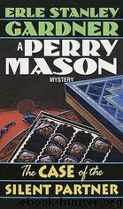 17- The Case of the Silent Partner by Erle Stanley Gardner