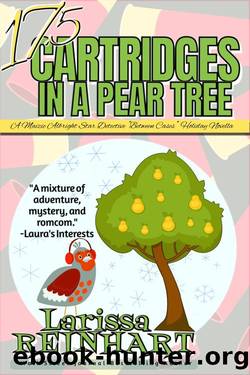 17.5 Cartridges in a Pear Tree by Larissa Reinhart