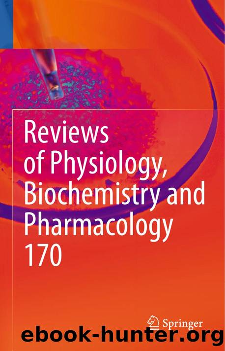 170. Reviews of Physiology, Biochemistry and Pharmacology 170 (2016) by Unknown