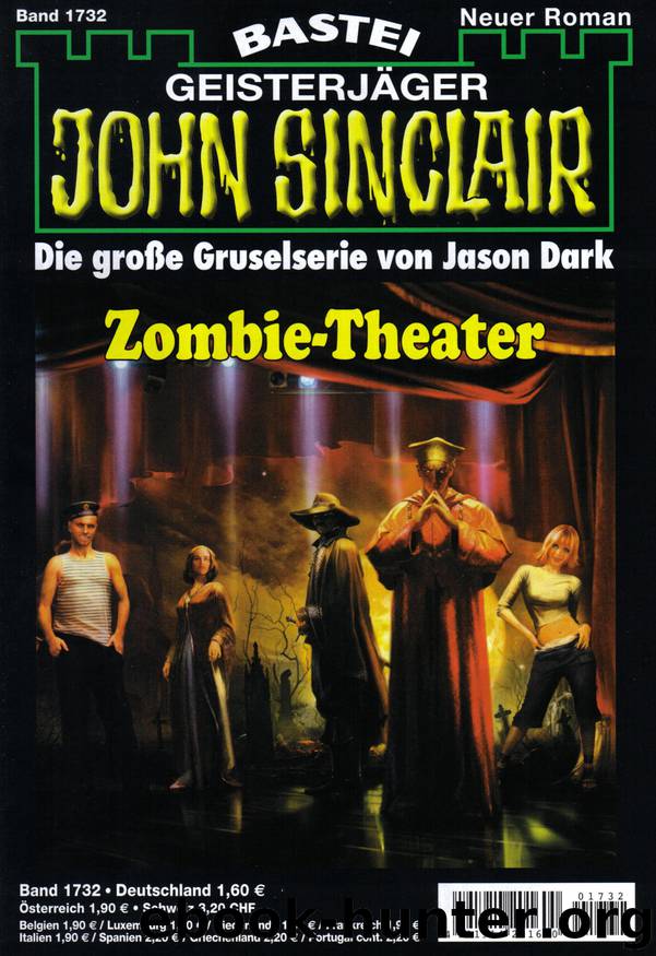 1732 - Zombie-Theater by Jason Dark