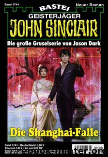 1741 - Die Shanghai-Falle by Jason Dark
