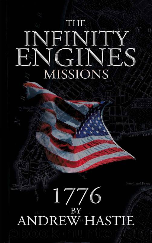 1776: The Washington Divergence (Infinity Engines: Missions) by Andrew Hastie