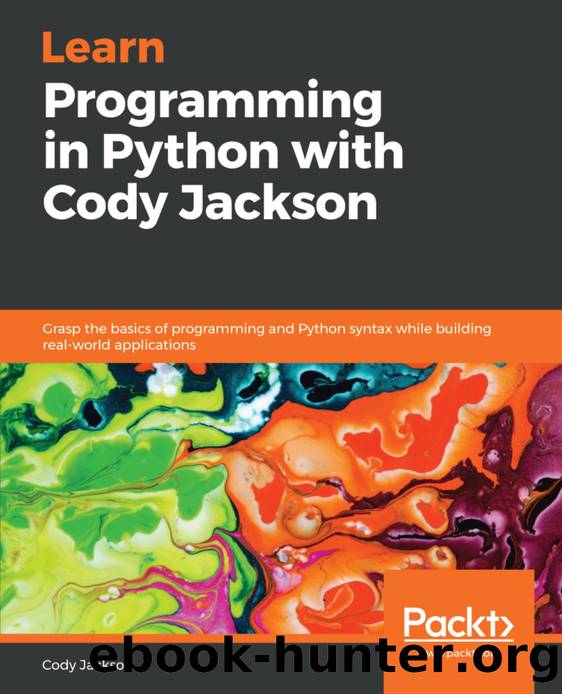 1789531942 Learn Programming in Python with Cody Jackson [Jackson 2018] {F826CFCF} by Unknown
