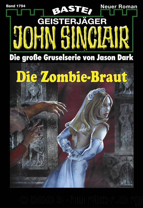 1794 - Die Zombie-Braut by Jason Dark