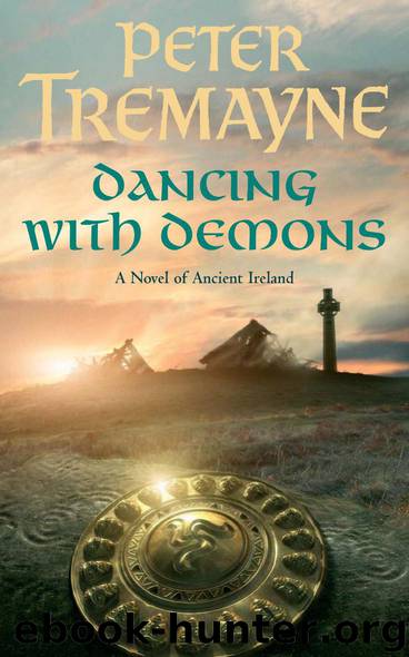 18 - Dancing With Demons by Peter Tremayne