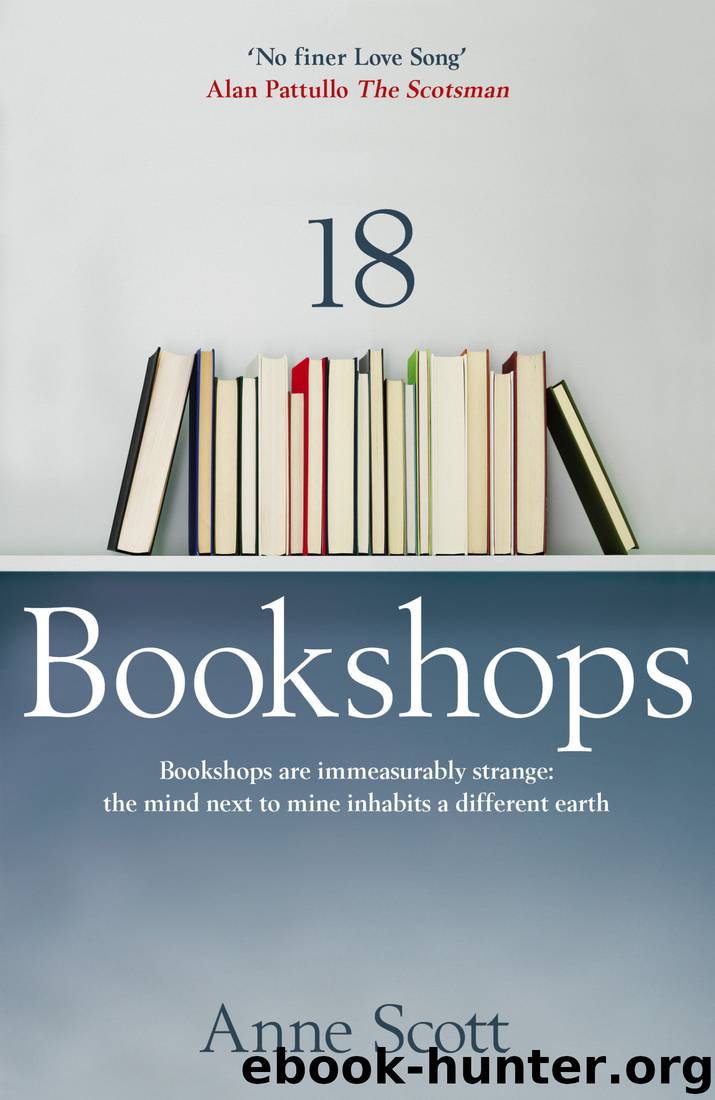 18 Bookshops by Anne Scott