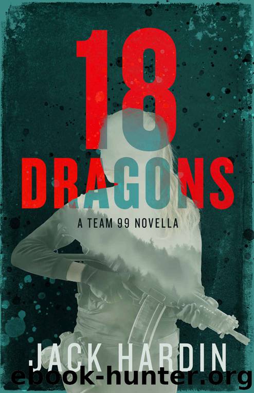 18 Dragons by Jack Hardin