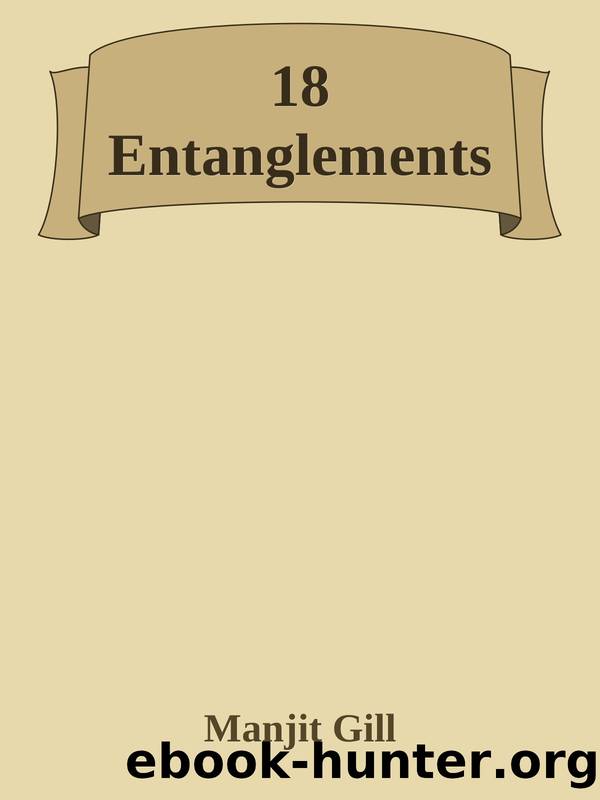 18 Entanglements by Stuart Grosse