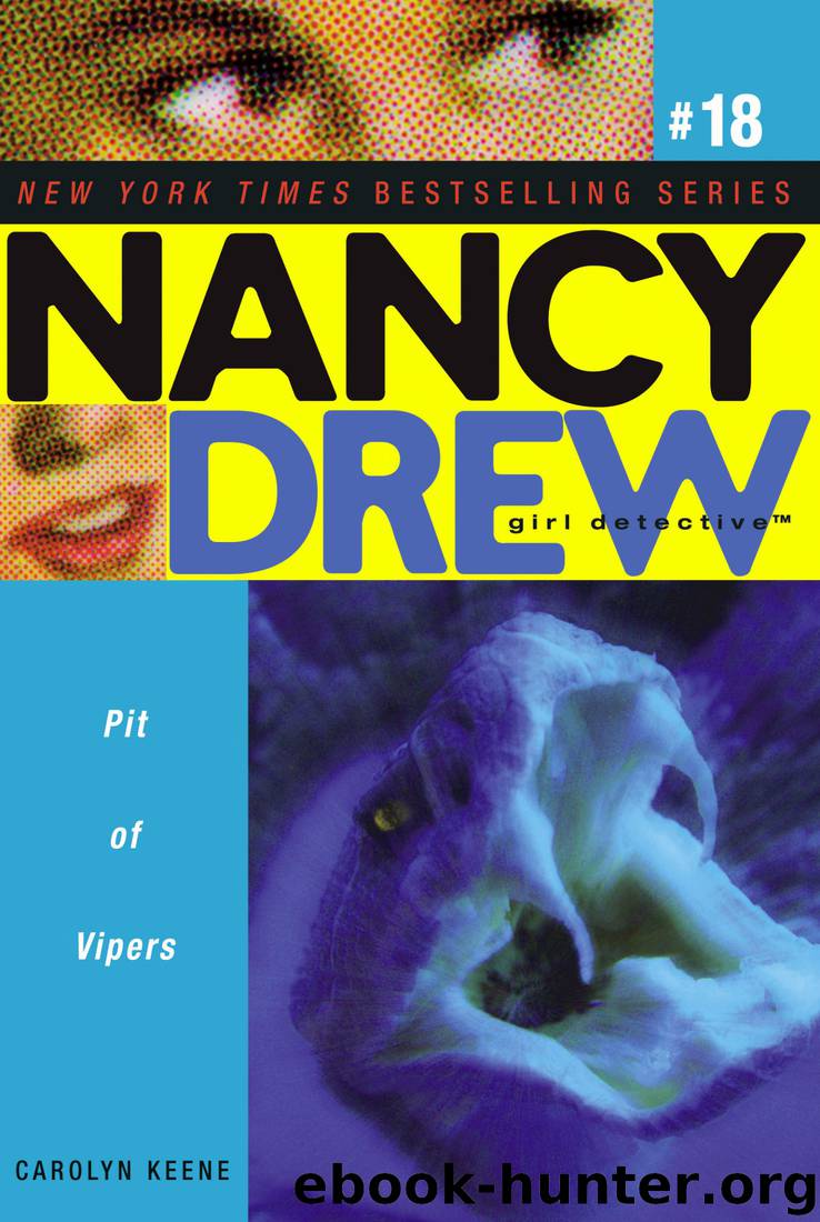 18 Pit of Vipers by Carolyn Keene