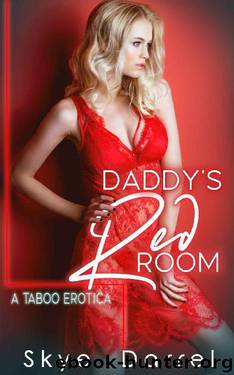 18. Daddy's Red Room by Skye Darrel