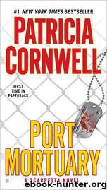 18. Port Mortuary (2010) by Patricia Cornwell
