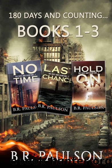 180 Days and Counting... Series Box Set books 1 - 3 by B.R. Paulson
