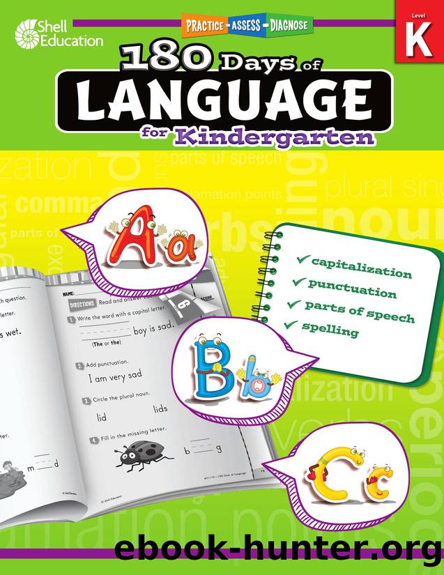 180 Days of Language for Kindergarten : Practice, Assess, Diagnose by Christine Dugan