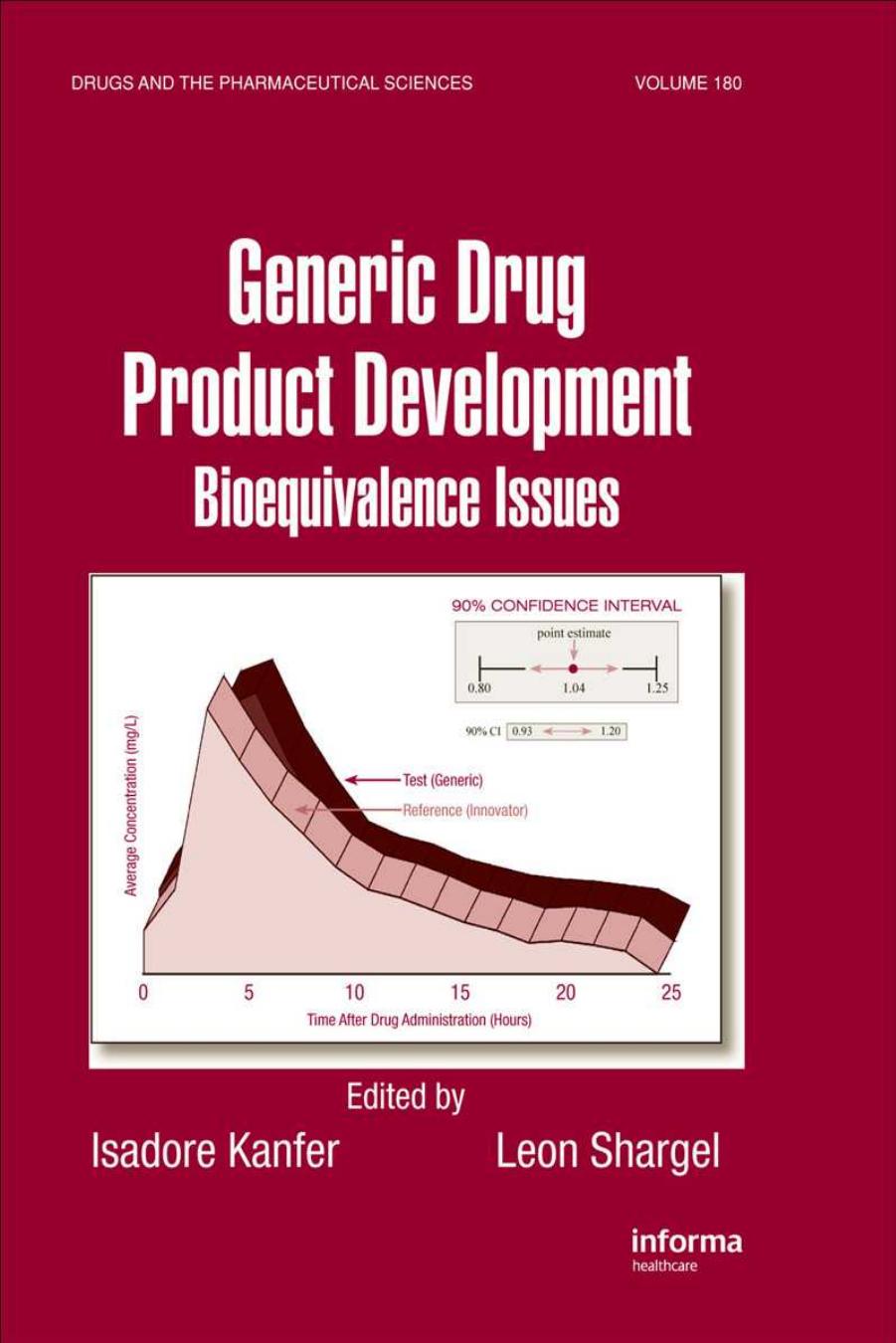 180. Generic Drug Product Development by Bioequivalence Issues (2008)