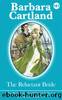 181. The Reluctant Bride by Barbara Cartland