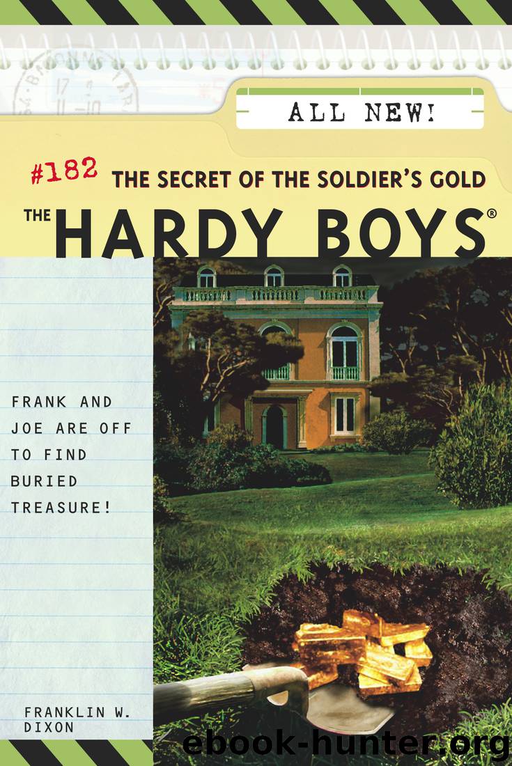 182 The Secret Of The Soldier's Gold by Franklin W. Dixon